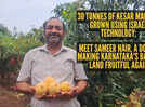 30 tonnes of Kesar mangoes grown using Israeli technology: Meet Sameer Nair, a doctor making Karnataka's barren land fruitful again with organic farming