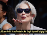 Inside Meryl Streep&rsquo;s natural beauty secret and her no-foundation approach