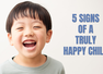 5 everyday signs that show your child feels loved, secure, and happy