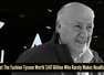 Inside the life of fashion&rsquo;s quietest billionaire with a $147 billion empire