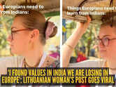 &lsquo;I found values in India we are losing in Europe&rsquo;: Lithuanian woman&rsquo;s post goes viral