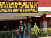 From Zomato deliveries to a top Delhi B-school: Haryana man&rsquo;s comeback story is going viral
