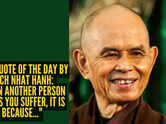 Love quote of the day by Thich Nhat Hanh: &ldquo;When another person makes you suffer, it is because..."