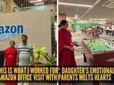 &lsquo;This is what I worked for': Daughter&rsquo;s emotional Amazon office visit with parents melts hearts