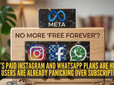 No more &lsquo;free forever&rsquo;? Meta launches paid plans for Instagram, Facebook and WhatsApp