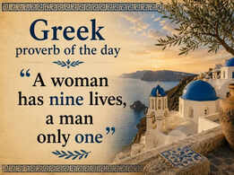 Greek proverb of the day: &ldquo;A woman has nine lives, a man only one&rdquo; &mdash; why resilience often looks different for women and men