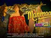 Heer Sara | Song - Manmaani