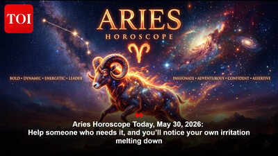 Aries Horoscope Today, May 30, 2026: Help someone who needs it, and you’ll notice your own irritation melting down
