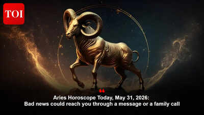 Aries Horoscope Today, May 31, 2026: Bad news could reach you through a message or a family call