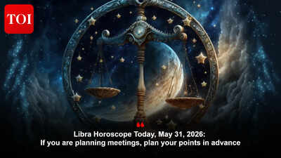 Libra Horoscope Today, May 31, 2026: If you are planning meetings, plan your points in advance