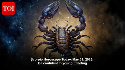 Scorpio Horoscope Today, May 31, 2026: Be confident in your gut feeling