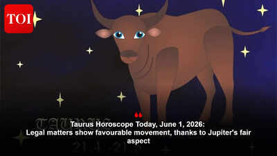 Taurus Horoscope Today, June 1, 2026: Legal matters show favourable movement, thanks to Jupiter's fair aspect