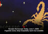 Scorpio Horoscope June 1, 2026: Family warmth and money gains; watch your eye strain
