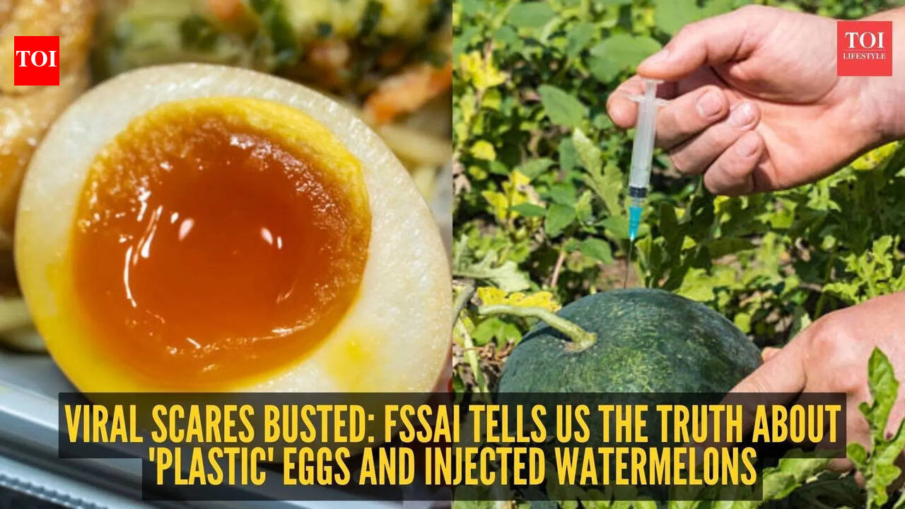 'Plastic' eggs and injected watermelons? FSSAI busts two viral food myths in one go