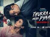 'Thukra Ke Mera Pyaar' Season 2 Trailer: Dhaval Thakur and Sanchita Basu starrer 'Thukra Ke Mera Pyaar' Official Trailer