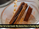 Dalchini water for hair growth: Benefits, how to use it, and more