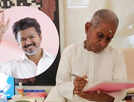 Ilaiyaraaja turns 83: CM Vijay, Stalin and other celebs shower wishes