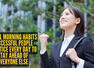 10 small morning habits successful people practice every day to stay ahead of everyone else