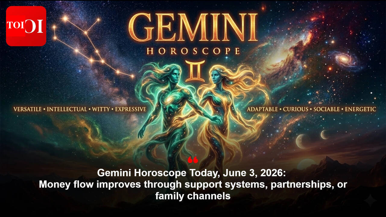 Gemini Horoscope Today, June 3, 2026: Money flow improves through support systems, partnerships, or family channels