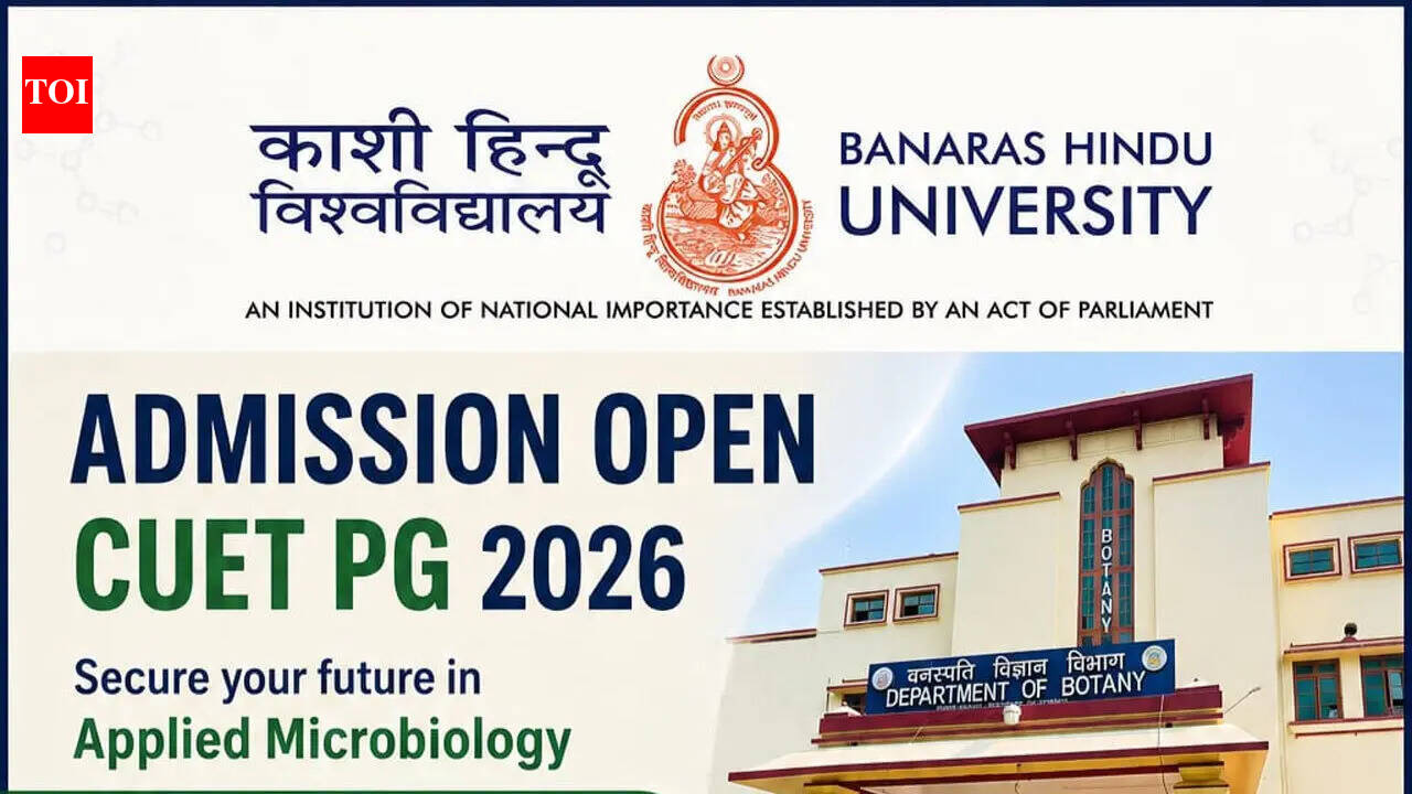 BHU opens CUET PG 2026 admissions for M.Sc. programmes across science and home science