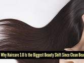 Haircare 3.0 is here: Why your shampoo's ingredient list suddenly matters