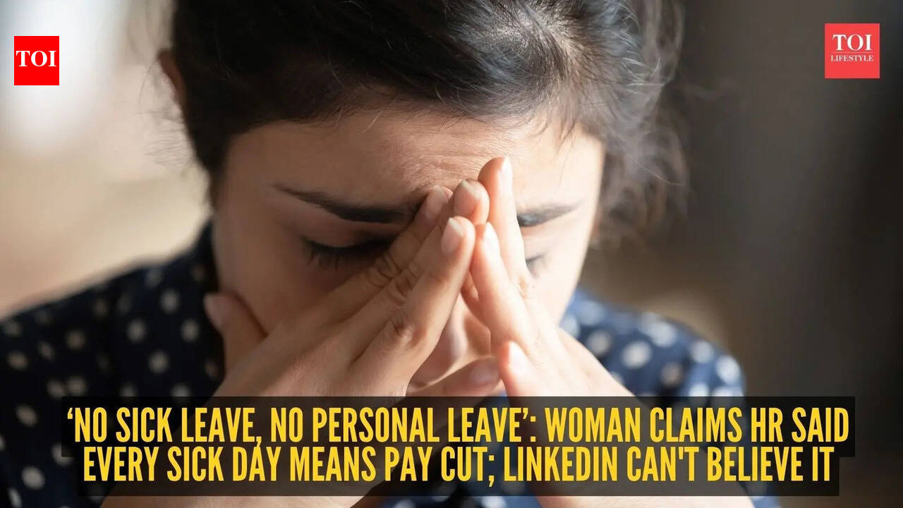 ‘No sick leave, no personal leave’: Woman claims HR said every sick day means pay cut; LinkedIn can't believe it
