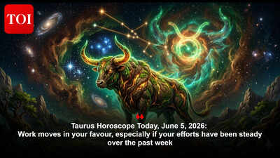 Taurus Horoscope Today, June 5, 2026: Work moves in your favour, especially if your efforts have been steady over the past week