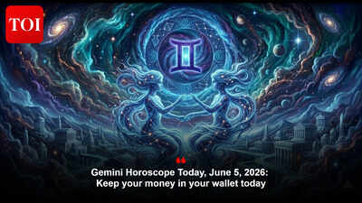 Gemini Horoscope Today, June 5, 2026: Keep your money in your wallet today