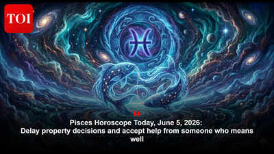 Pisces Horoscope Today, June 5, 2026: Delay property decisions and accept help from someone who means well