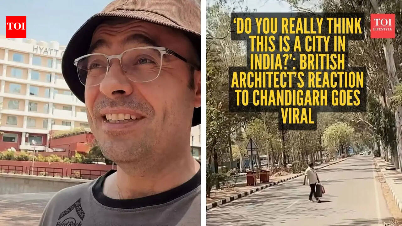 ‘Do you really think this is a city in India?’: British architect’s reaction to Chandigarh goes viral