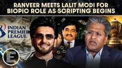 Lalit Modi confirms Ranveer Singh expressed his desire to play his role in biopic