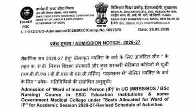 ESIC launches admissions for MBBS, BDS and B.Sc Nursing under Ward of IP quota — 783 seats announced for 2026-27
