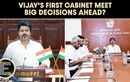 Tamil Nadu CM Vijay Holds First Cabinet Meeting, Signals New Governance Vision 