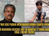 'Mai uski padhai mein madad karna chahta hoon': Anand Mahindra reaches out to Nainital's young magician viral for his tricks