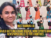 Meet Radhika JA: 23-year-old battling a rare disease, now exports handmade newspaper dolls to five countries
