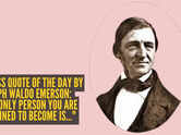 Success quote of the day by Ralph Waldo Emerson: "The only person you are destined to become is..."