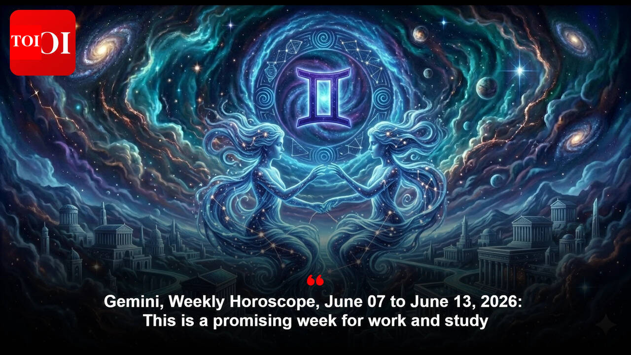 Gemini, Weekly Horoscope, June 07 to June 13, 2026: This is a promising week for work and study