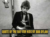 Quote of the day for kids by Bob Dylan: "What's money? A man is a success if he gets..."