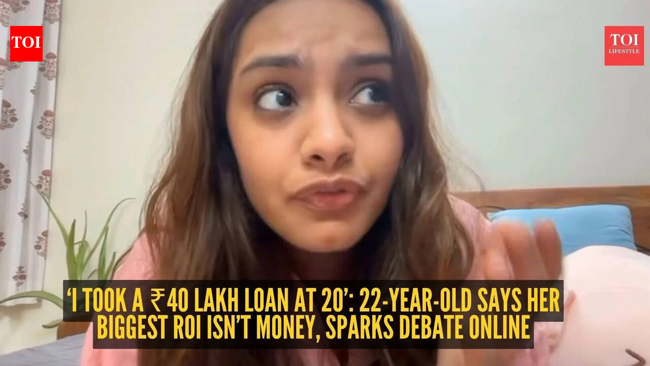 ‘I took a ₹40 lakh loan at 20’: 22-year-old says her biggest ROI isn’t money, sparks debate online