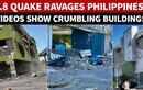 Philippines Earthquake: Heart-Stopping Videos Show Buildings Collapsing; 'Crazy' Run for Safety