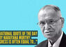 Motivational quote of the day by Narayana Murthy: "Progress is often equal to..."