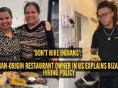 'Don't hire Indians': Indian-origin restaurant owner in US defends bizarre hiring policy