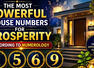 The most powerful house numbers for prosperity, According to numerology