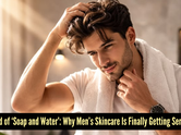 From brightening creams to face serums: Why men&rsquo;s skincare is finally having its moment in India