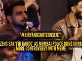 '#BiryaniIsNotConsent': Mumbai Police's Rs 370 Biryani post on Pranit More-Himanshu Jangra controversy goes viral, netizens say 'FIR kardo'