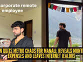 ₹14,000 rent, mountain views and zero commute: Remote worker's Manali life has city employees jealous