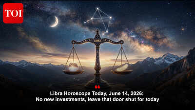 Libra Horoscope Today, June 14, 2026: No new investments, leave that door shut for today