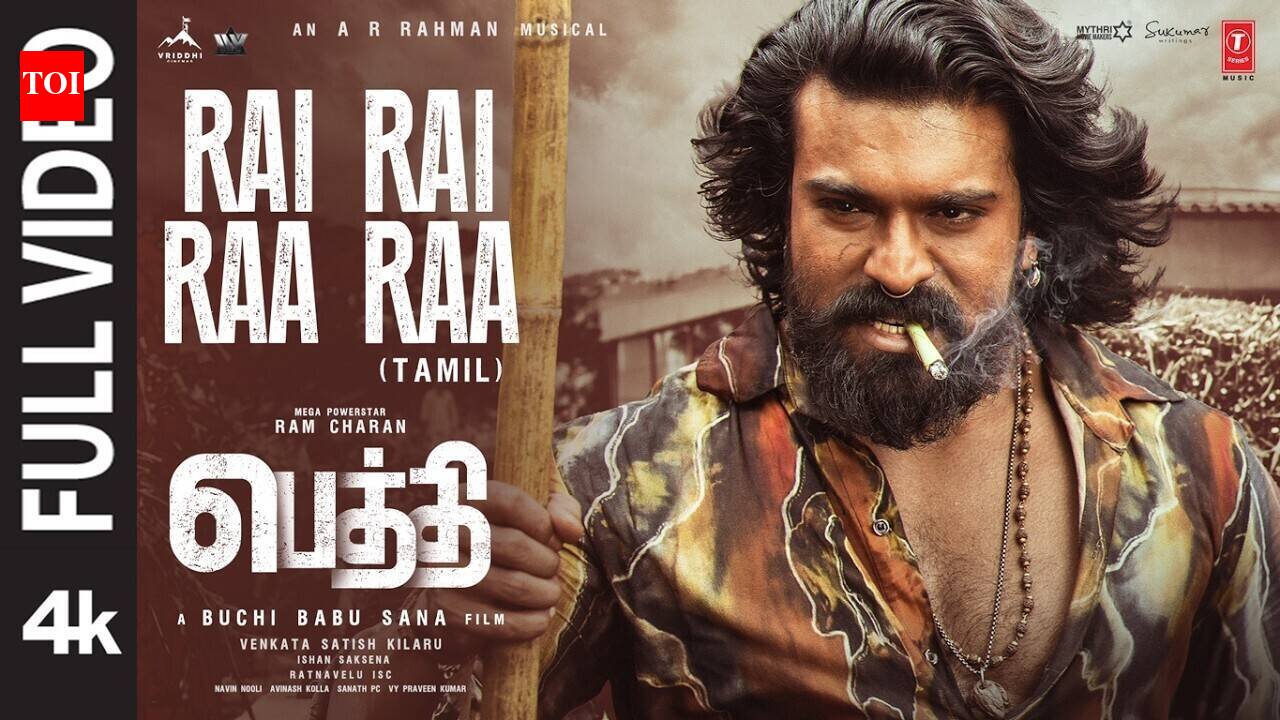 Peddi | Tamil Song - Rai Rai Raa Raa