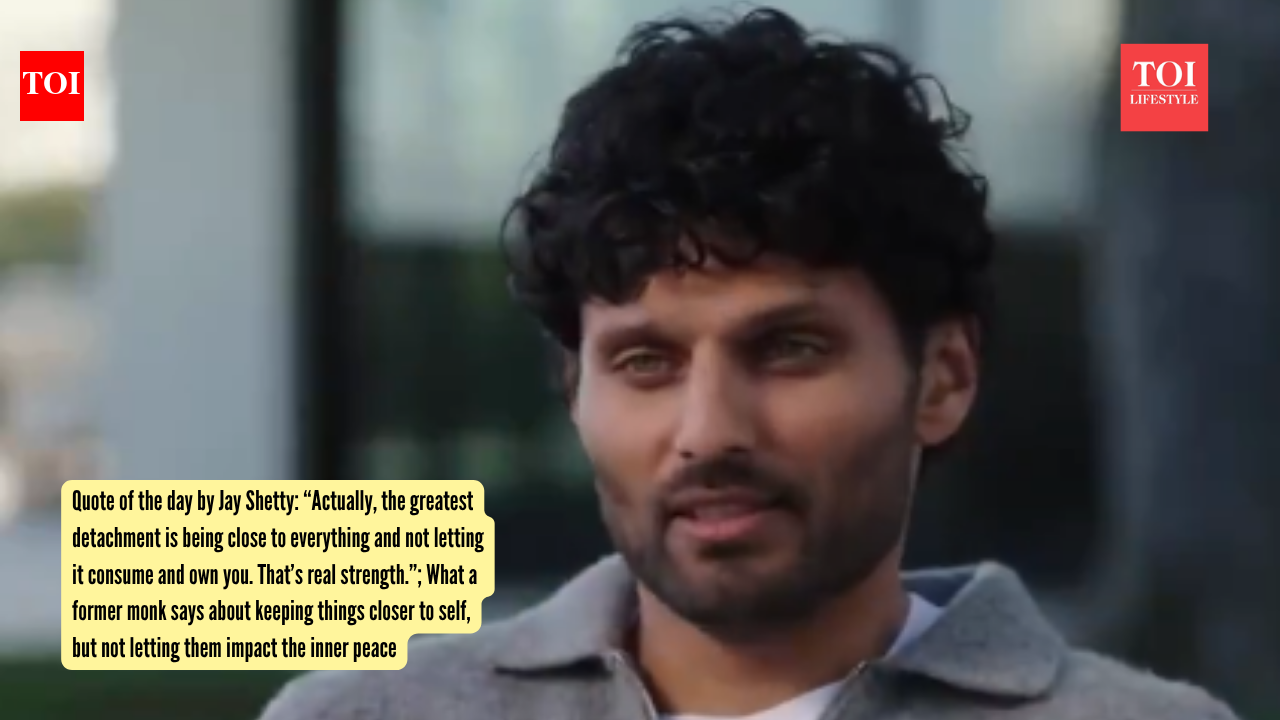 Quote of the day by Jay Shetty: “Actually, the greatest detachment is being close to everything and not letting it consume and own you. That’s real strength.”; What a former monk says about keeping things closer to self, but not letting them impact the inner peace