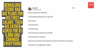 Bengaluru techie planned to spend his first salary on himself. Then his father asked for Rs 5,000 and taught him a lesson he'll never forget